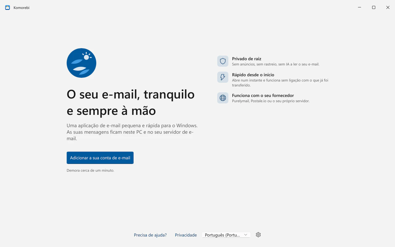 O primeiro arranque numa instalação nova: o ecrã de boas-vindas